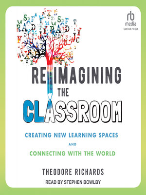 cover image of Reimagining the Classroom